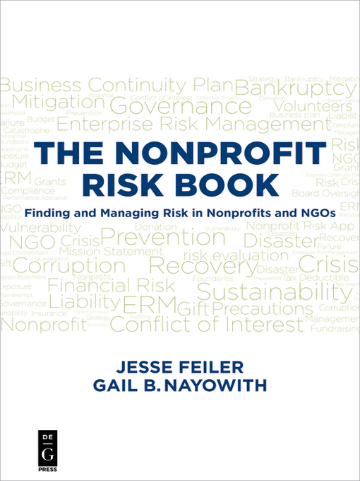 Title details for The Nonprofit Risk Book by Jesse Feiler - Available